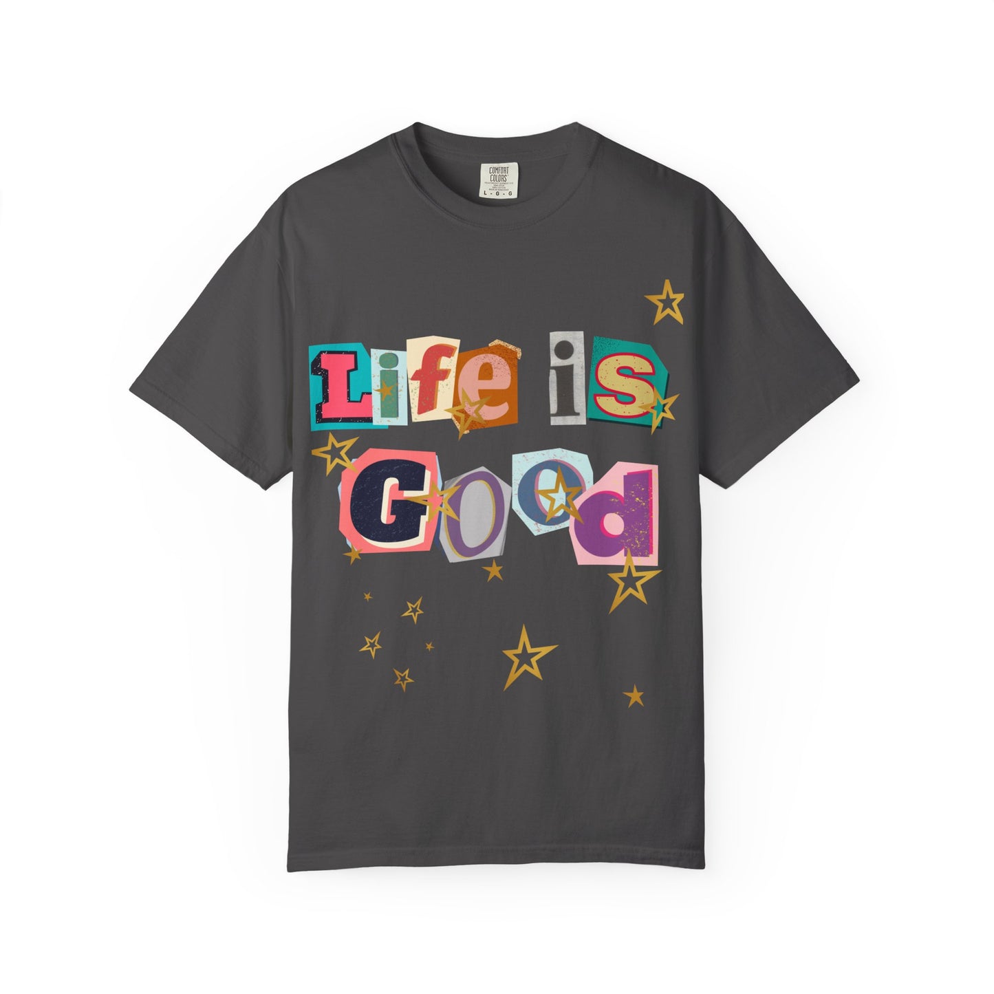 Life is Good tee