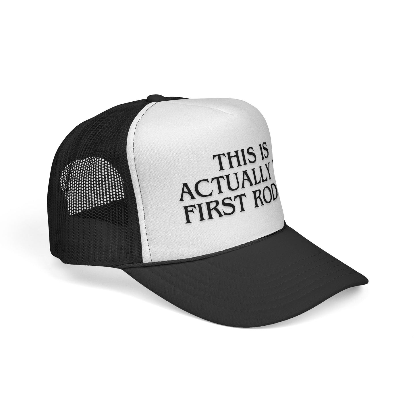 First Rodeo trucker hat