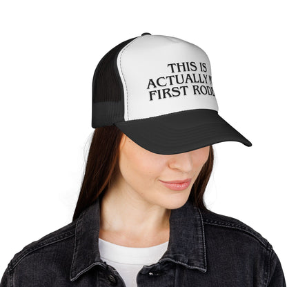 First Rodeo trucker hat