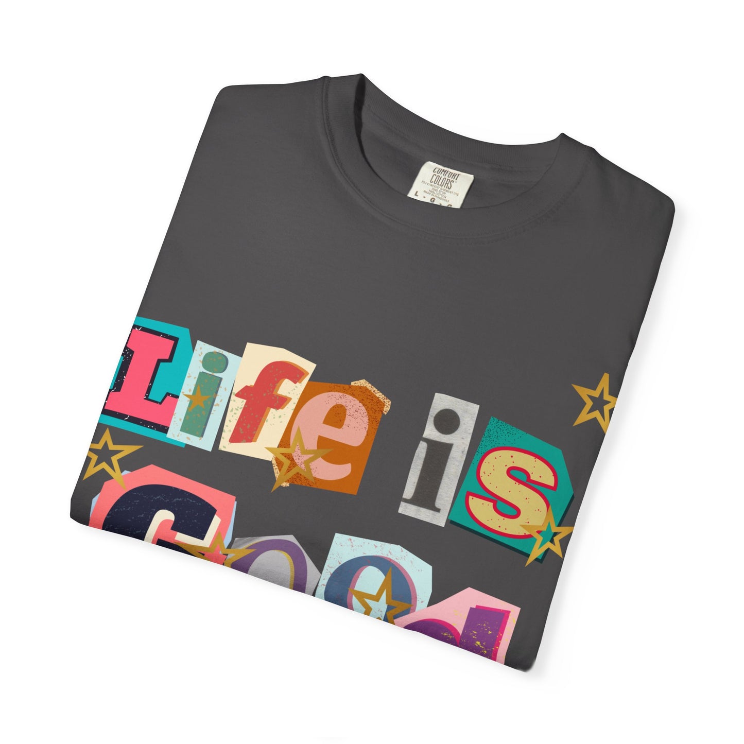 Life is Good tee